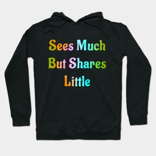 ISFP Sees Much But Shares Little Hoodie